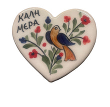 Load image into Gallery viewer, Ceramic Hand Painted Magnet: heart shaped with καλημέρα (free USA shipping included)
