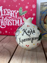 Load image into Gallery viewer, Ceramic Pomegranate with Καλά Χριστούγεννα and Wish (ευχή) (free USA shipping included)