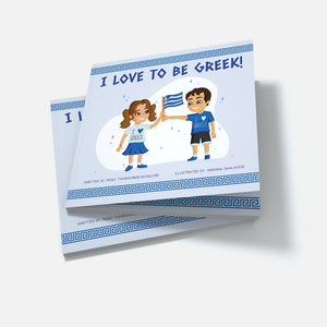“I Love to Be Greek” by Peggy Tambouridis Skoglund (free USA shipping included)
