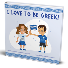 Load image into Gallery viewer, “I Love to Be Greek” by Peggy Tambouridis Skoglund (free USA shipping included)
